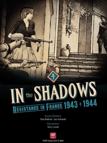 In the Shadows: Resistance in France 1943-1944