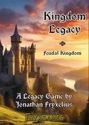 Kingdom Legacy: Feudal Kingdom (1 Player)