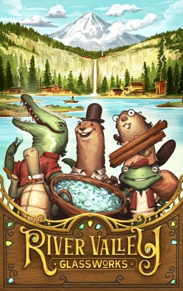River Valley Glassworks (Deluxe Edition)