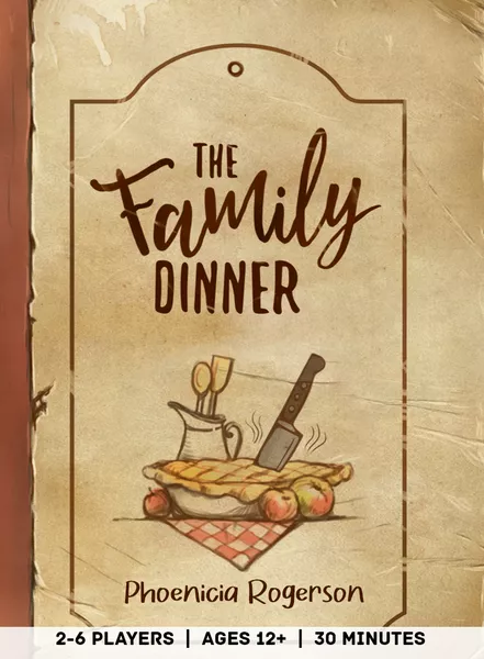 The Family Dinner - A Roleplaying Game (Core Game)