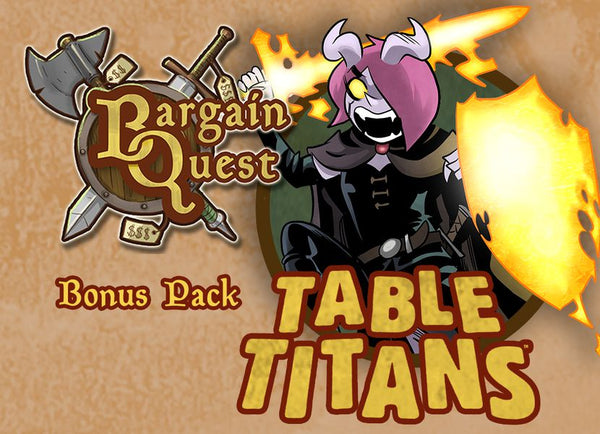 Bargain Quest: Table Titans Bonus Pack