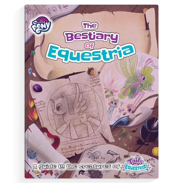 My Little Pony: The Bestiary of Equestria