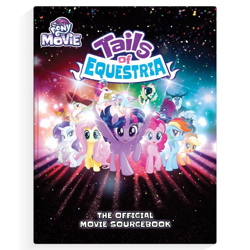 My Little Pony: The Official Movie Sourcebook